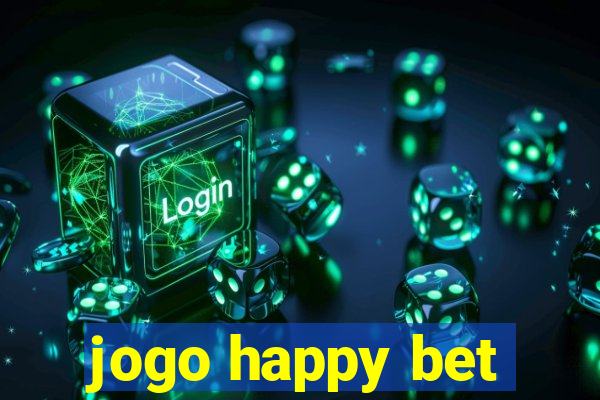 jogo happy bet